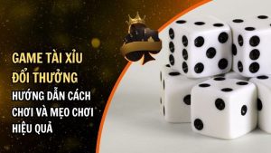Game Tài Xỉu Đổi Thưởng